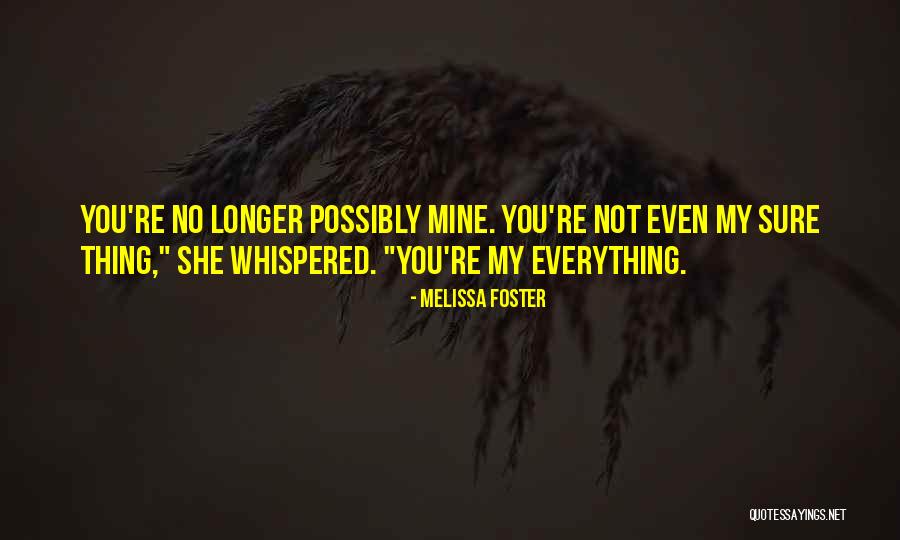Melissa Foster Quotes 674407 Melissa Foster Quotes 674407