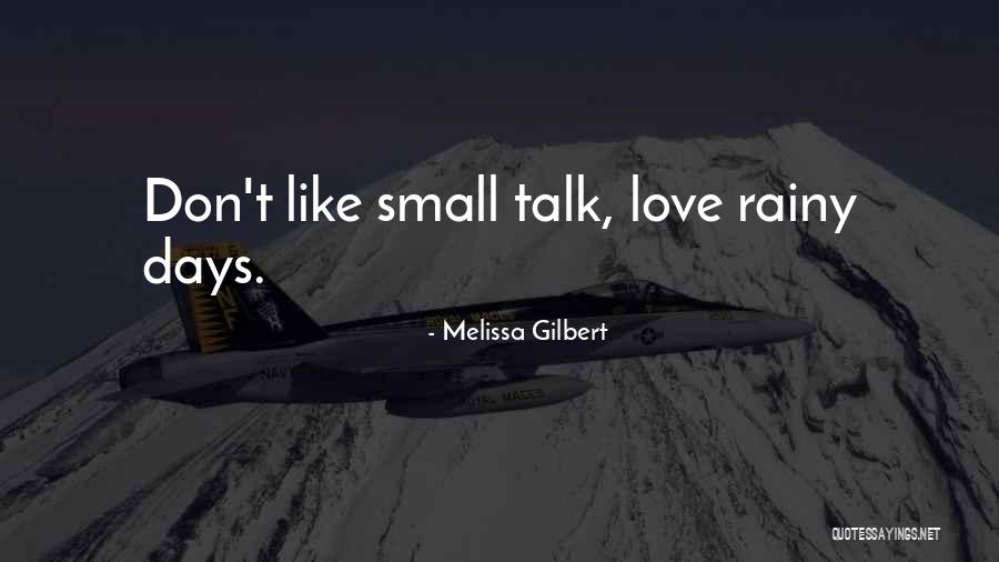 Melissa Gilbert Quotes 1267160