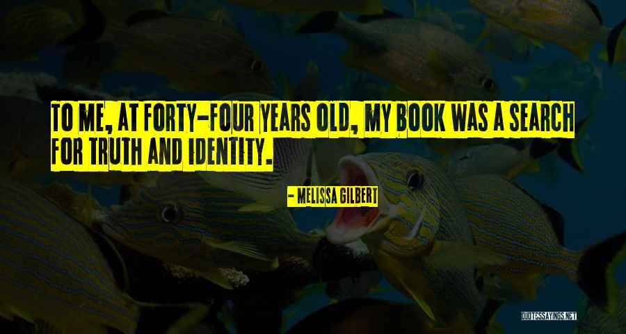 Melissa Gilbert Quotes 1622057 Melissa Gilbert Quotes 1622057