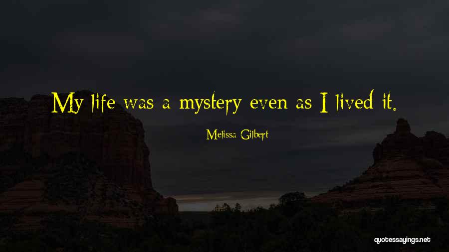 Melissa Gilbert Quotes 1717739 Melissa Gilbert Quotes 1717739