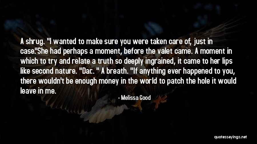 Melissa Good Quotes 1720352