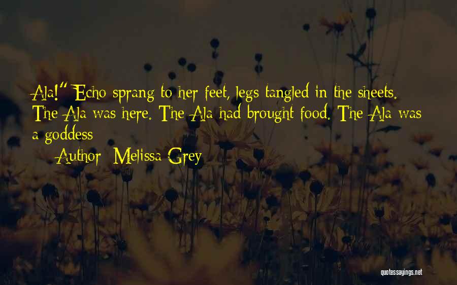 Melissa Grey Quotes 1056089