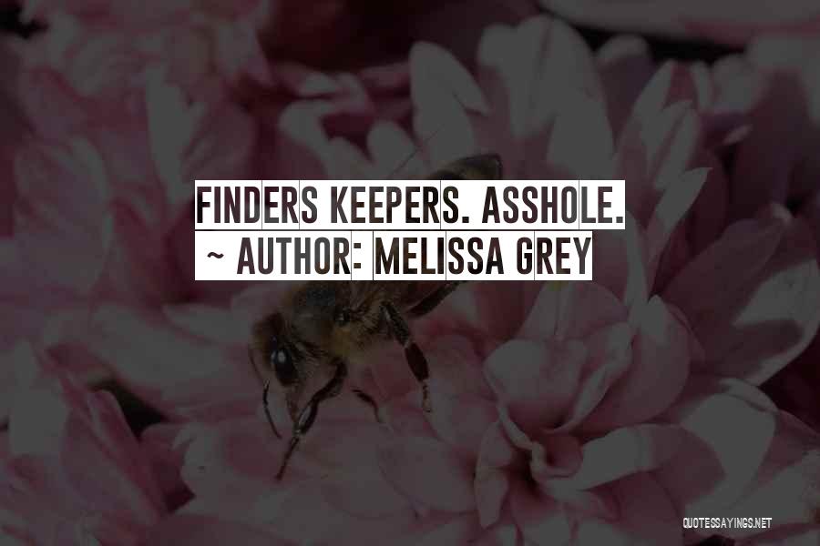 Melissa Grey Quotes 357680