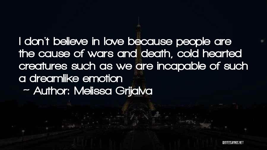 Melissa Grijalva Quotes 1045511