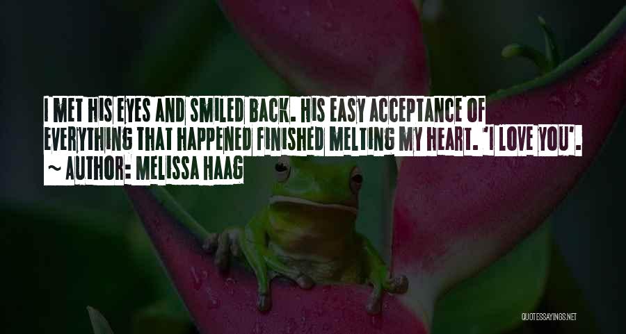 Melissa Haag Quotes 1290908