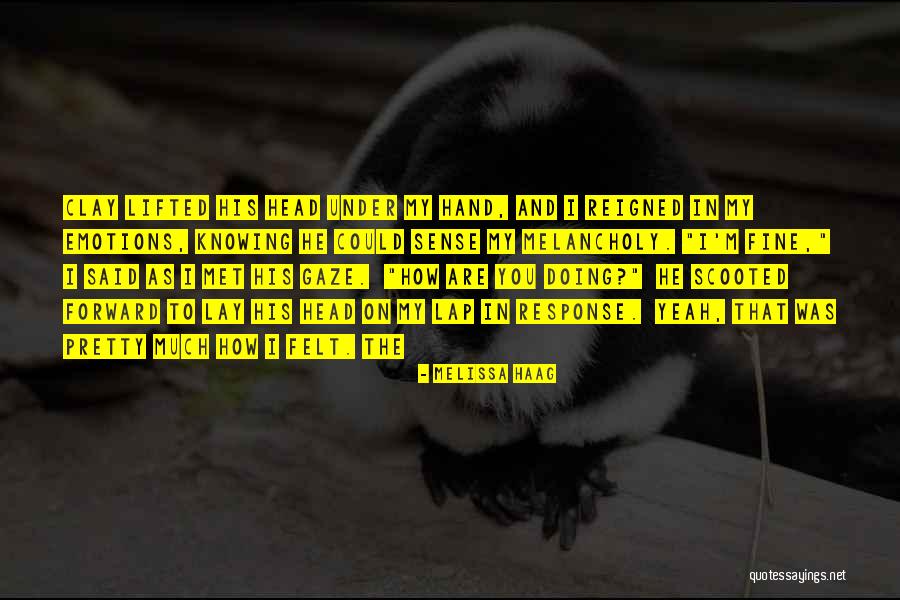 Melissa Haag Quotes 1550863 Melissa Haag Quotes 1550863
