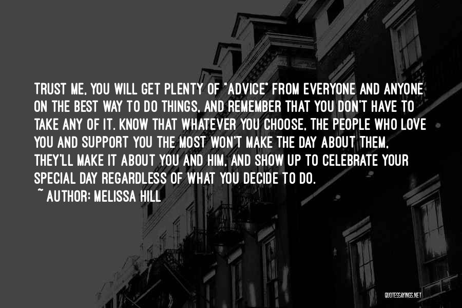 Melissa Hill Quotes 1119104