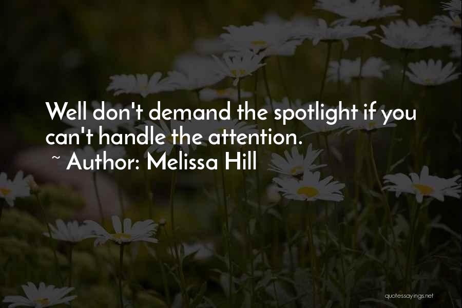Melissa Hill Quotes 1560738