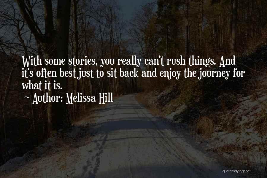 Melissa Hill Quotes 1818050 Melissa Hill Quotes 1818050