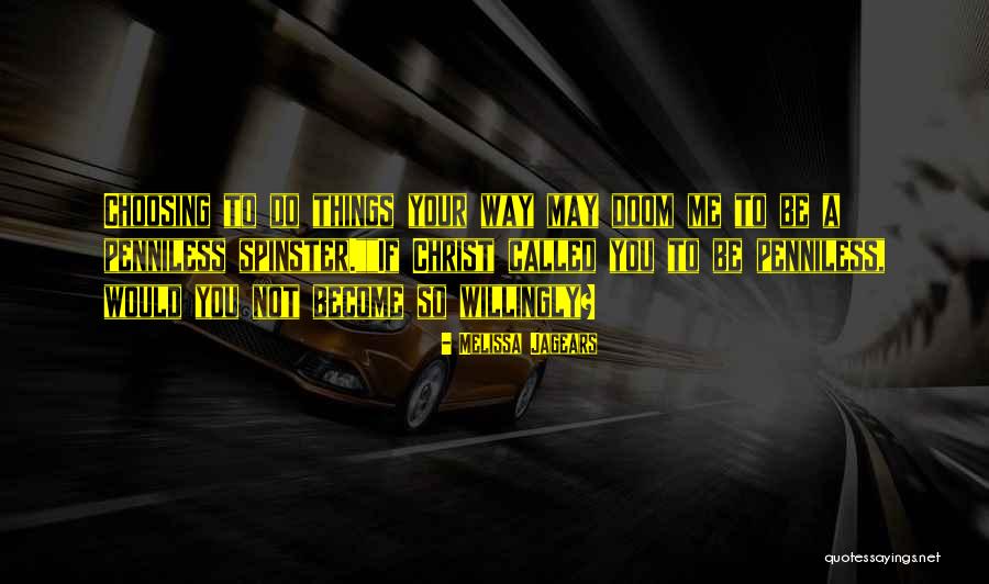 Melissa Jagears Quotes 323447 Melissa Jagears Quotes 323447