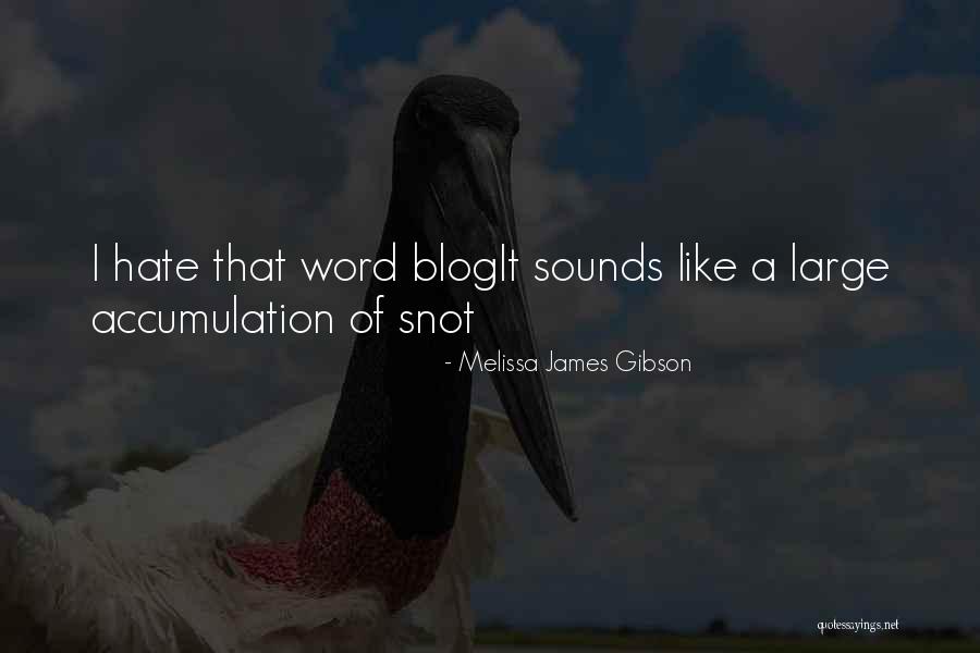 Melissa James Gibson Quotes 529055 Melissa James Gibson Quotes 529055