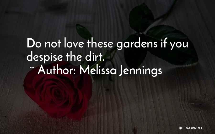 Melissa Jennings Quotes 486087