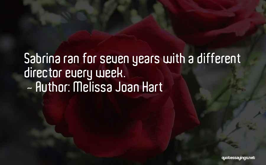 Melissa Joan Hart Quotes 1176317