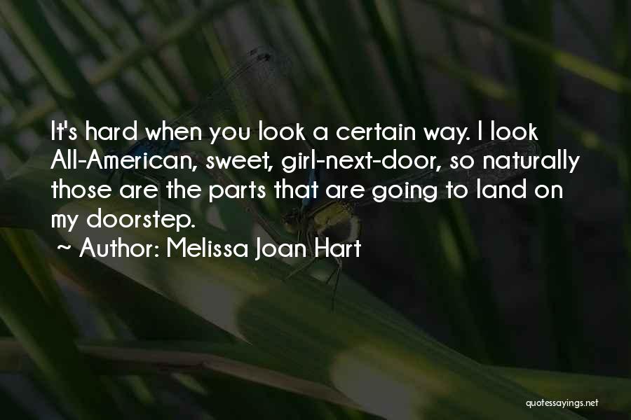 Melissa Joan Hart Quotes 1908375