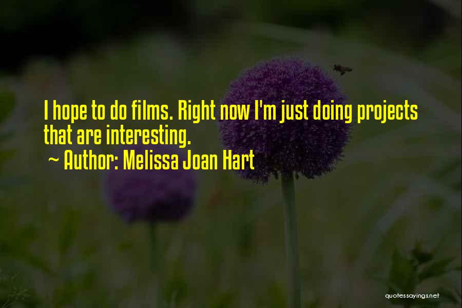 Melissa Joan Hart Quotes 2228146