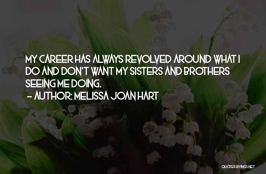 Melissa Joan Hart Quotes 410437