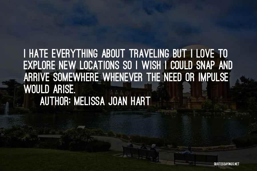 Melissa Joan Hart Quotes 906147