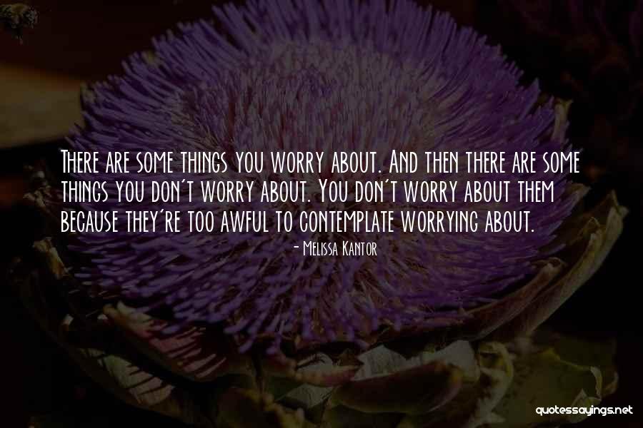 Melissa Kantor Quotes 1718896 Melissa Kantor Quotes 1718896