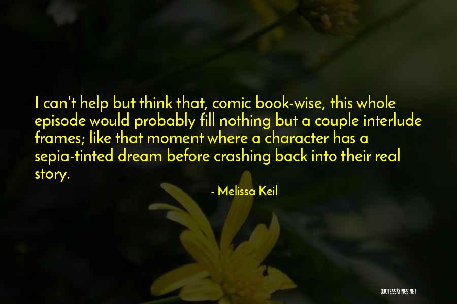 Melissa Keil Quotes 1718056 Melissa Keil Quotes 1718056