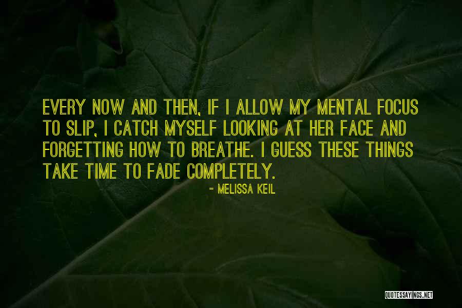 Melissa Keil Quotes 1891928 Melissa Keil Quotes 1891928