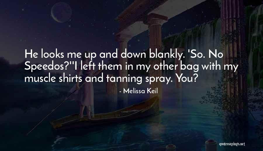 Melissa Keil Quotes 866563 Melissa Keil Quotes 866563
