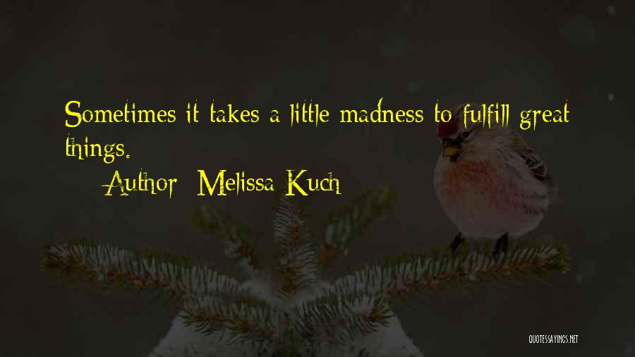 Melissa Kuch Quotes 960155 Melissa Kuch Quotes 960155