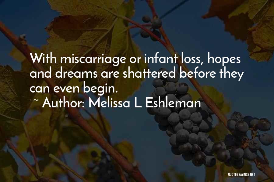 Melissa L Eshleman Quotes 460113