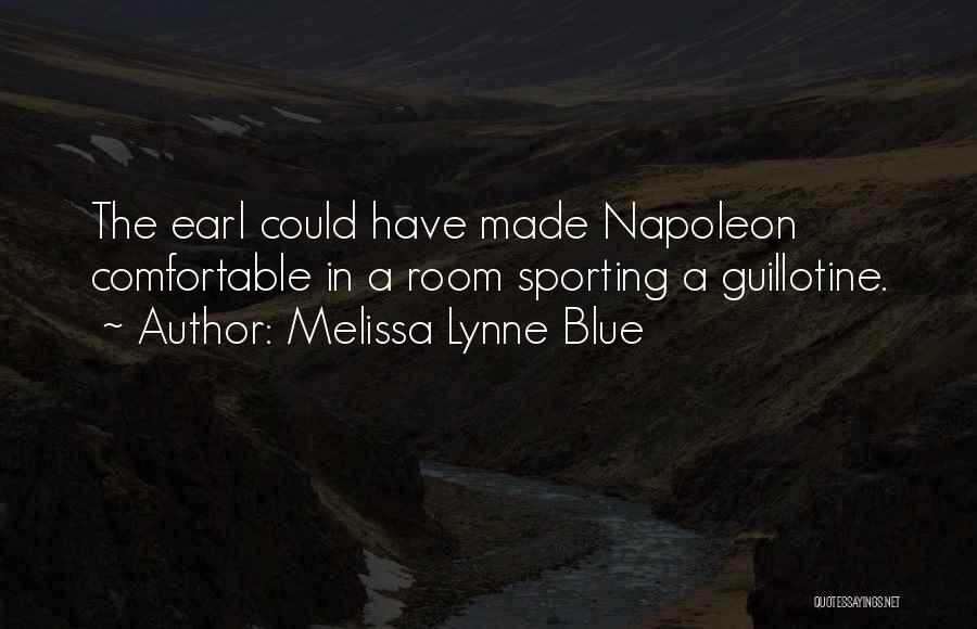 Melissa Lynne Blue Quotes 399584