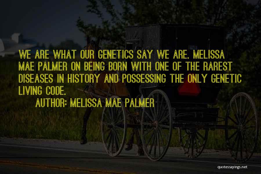 Melissa Mae Palmer Quotes 157920