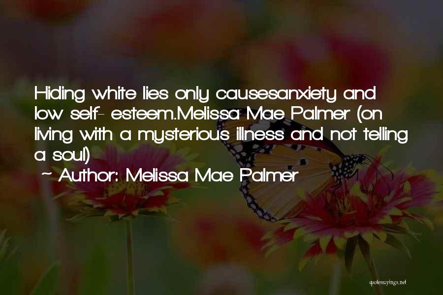 Melissa Mae Palmer Quotes 981087