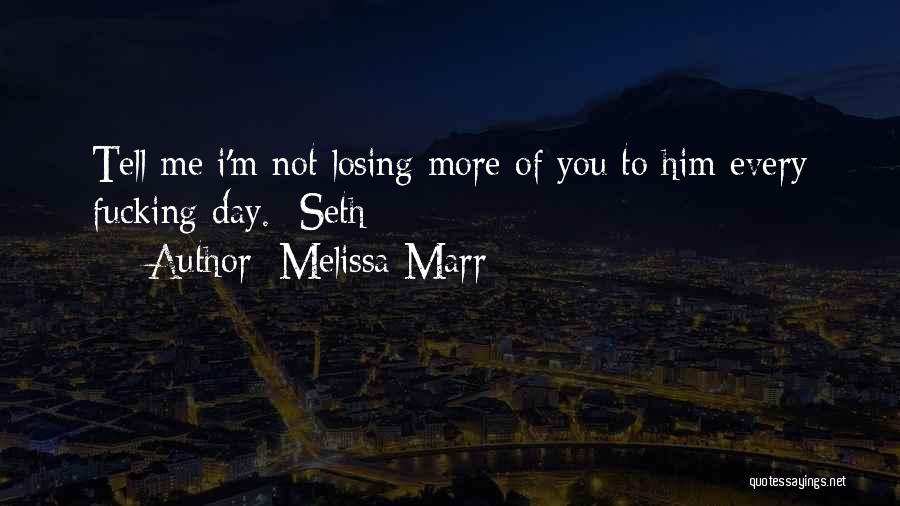 Melissa Marr Quotes 1721813