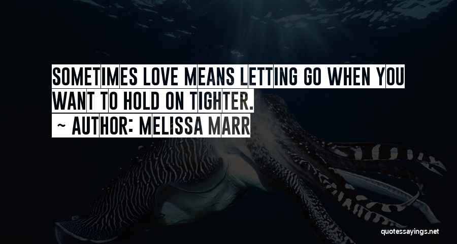 Melissa Marr Quotes 514871