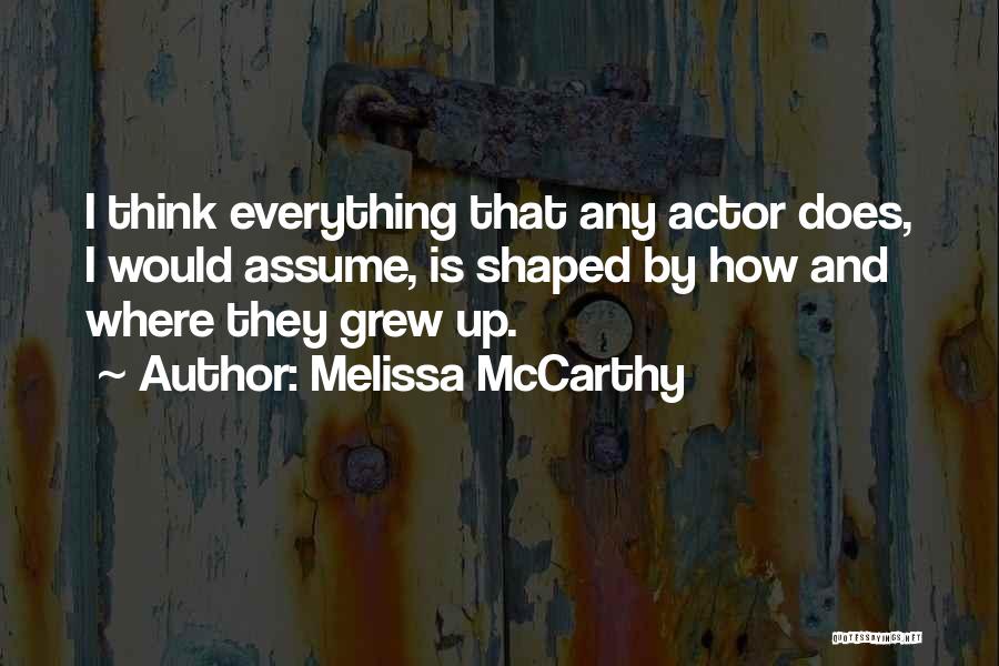 Melissa McCarthy Quotes 1604136