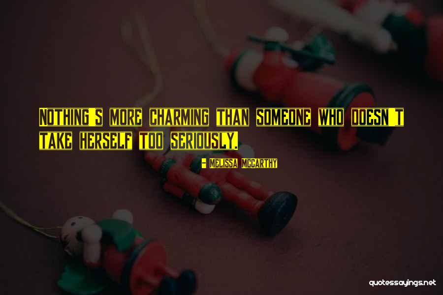 Melissa McCarthy Quotes 493775
