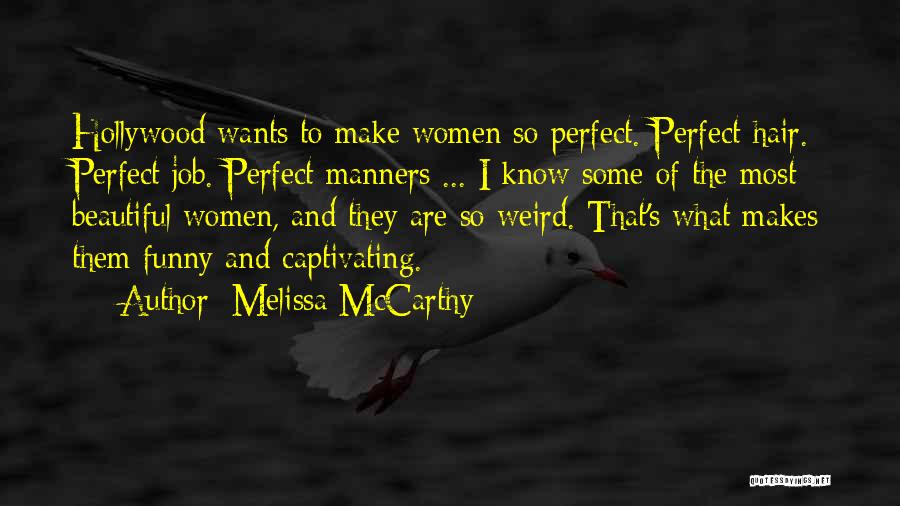 Melissa McCarthy Quotes 673649