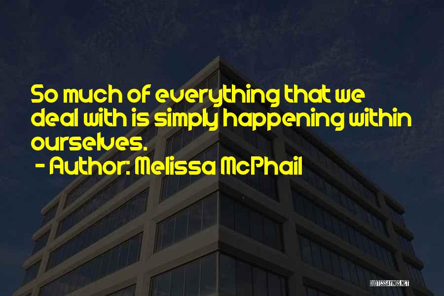 Melissa McPhail Quotes 2010926