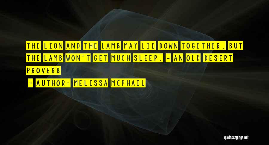 Melissa McPhail Quotes 644522