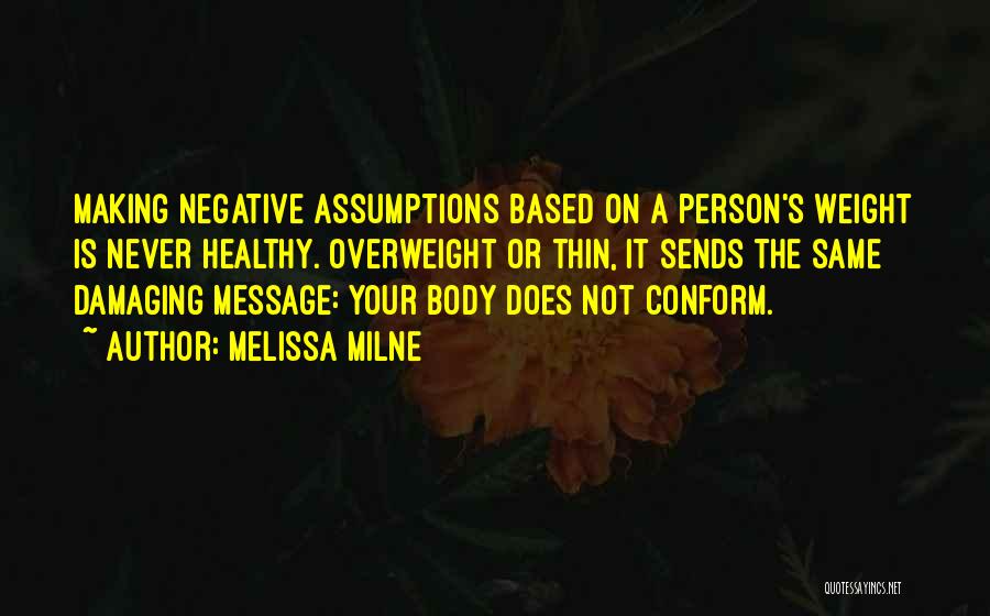 Melissa Milne Quotes 397616