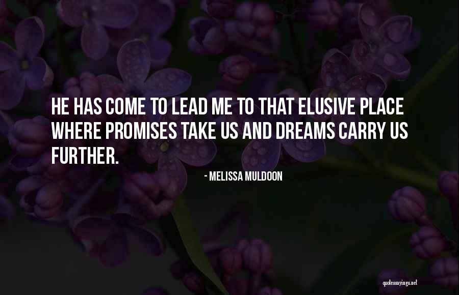 Melissa Muldoon Quotes 2241567