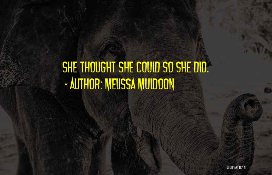 Melissa Muldoon Quotes 912362