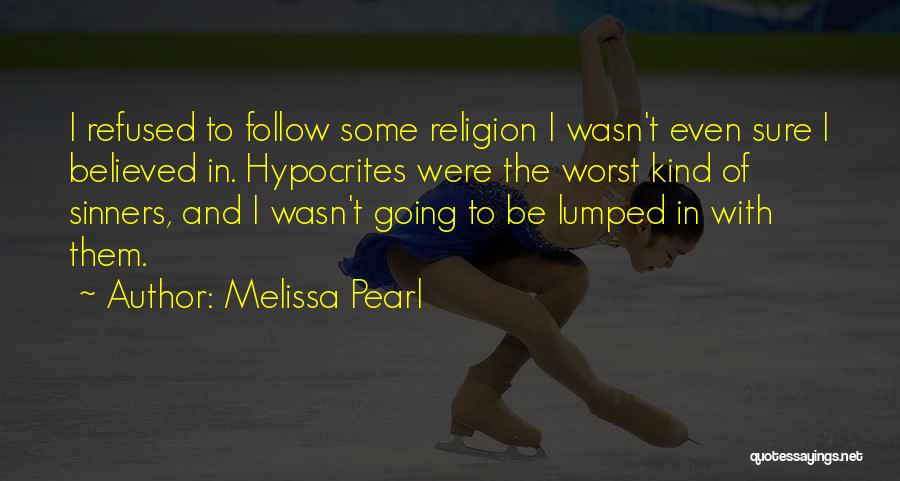 Melissa Pearl Quotes 1105933 Melissa Pearl Quotes 1105933