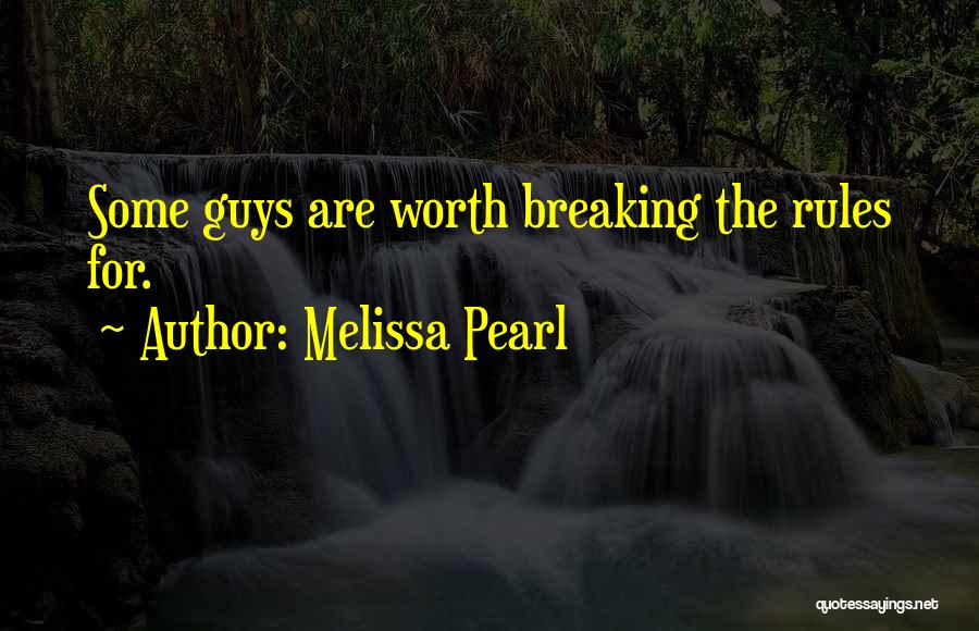 Melissa Pearl Quotes 1949415