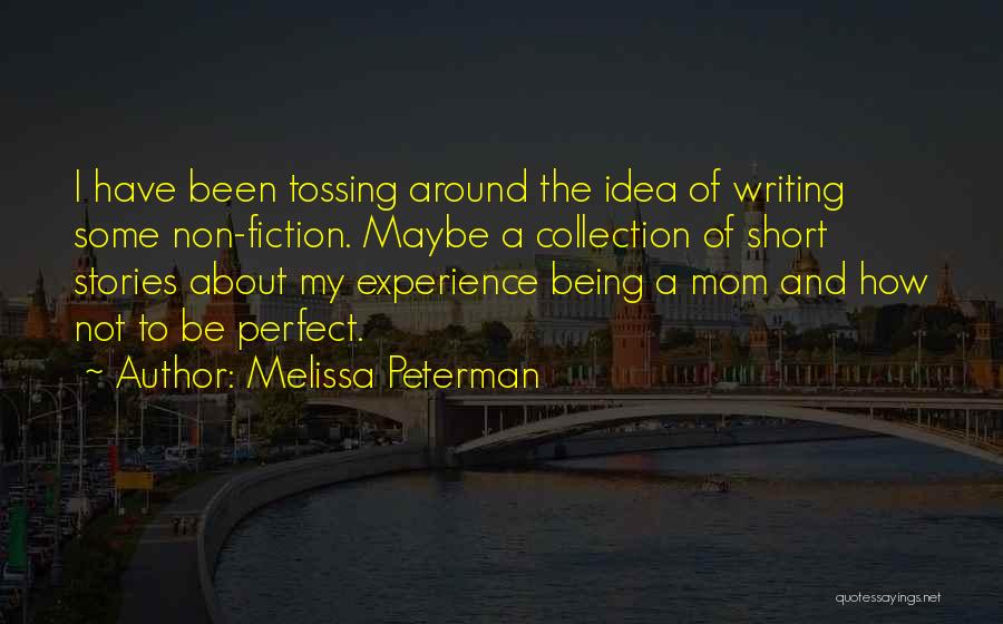 Melissa Peterman Quotes 1154003