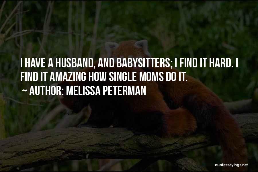 Melissa Peterman Quotes 1605810