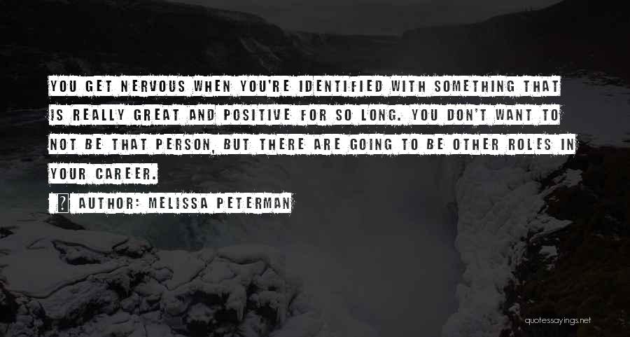 Melissa Peterman Quotes 712830