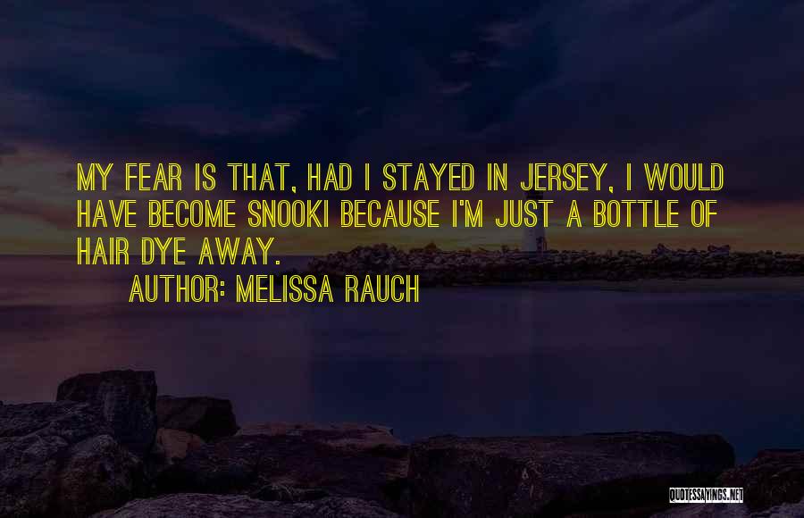 Melissa Rauch Quotes 2143376