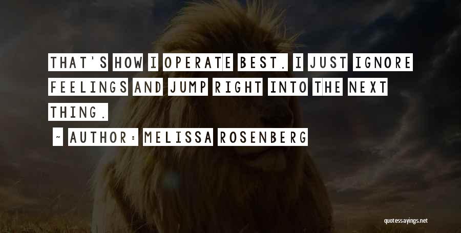 Melissa Rosenberg Quotes 121859