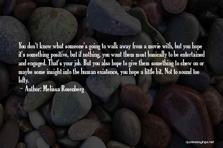 Melissa Rosenberg Quotes 1304377