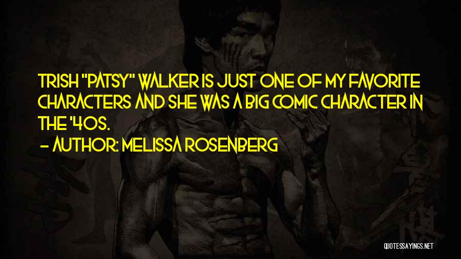 Melissa Rosenberg Quotes 1317362