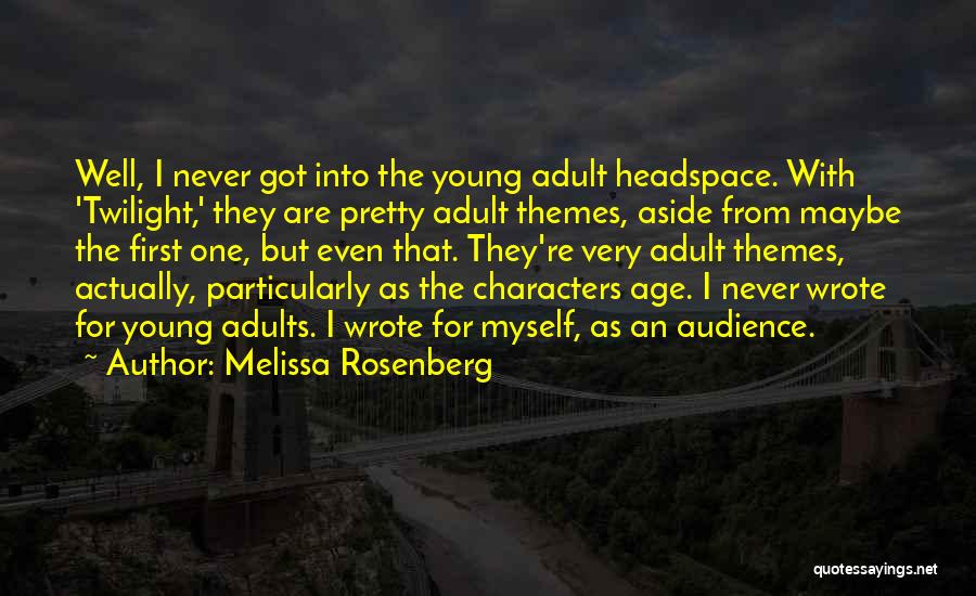 Melissa Rosenberg Quotes 1513070